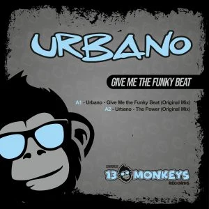 [13MRD026] URBANO – GIVE ME THE FUNKY BEAT