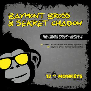 [13MRD027] BAYMONT BROSS & SEKRET CHADOW – THE UMAMI CHEFS – RECIPE 4