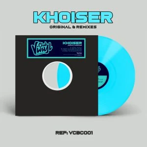 [VCBC001] KHOISER – ORIGINAL & REMIXES (12″ SOLID TURQUOISE)