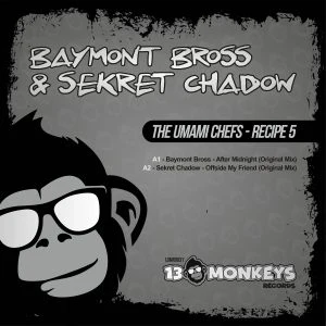 [13MRD031] BAYMONT BROSS & SEKRET CHADOW – THE UMAMI CHEFS – RECIPE 5