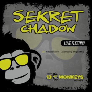 [13MRD034] SEKRET CHADOW – LOVE FLEETING