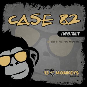 [13MRD036] CASE 82 – PIANO PARTY