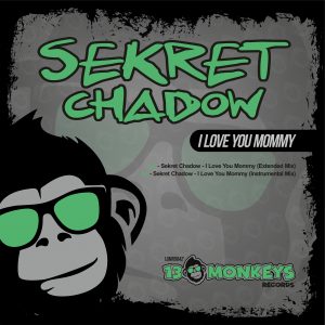 [13MRD042] SEKRET CHADOW – I LOVE YOU MOMMY PART.2