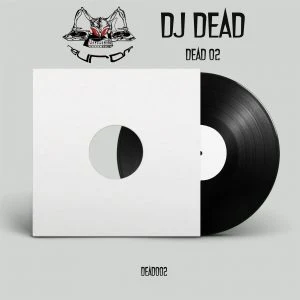 [DEAD002] DJ DEAD –  DEAD 02