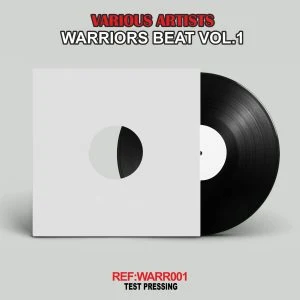 [WARR001] VARIOUS – WARRIORS BEAT VOL.1 (12″ TEST PRESSING)