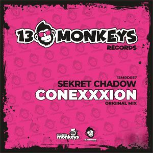 [13MRD057] SEKRET CHADOW – CONEXXXION
