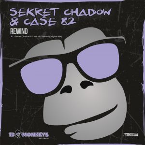 [13MRD059] SEKRET CHADOW & CASE 82 – REWIND
