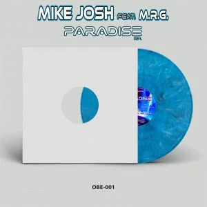 [OBE001] MIKE JOSH FT. M.R.G. – PARADISE E.P.