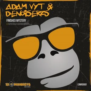 [13MRD065] ADAM VYT & DENOISERZS – FINISHED MYSTERY