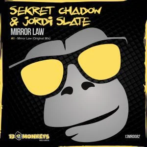[13MRD082] SEKRET CHADOW & JORDI SLATE – MIRROR LAW