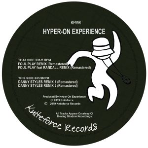 [KF99R] HYPER-ON EXPERIENCE – LORDS OF THE NULL LINES (THE COMPLETE & BOOTLEGGED FOUL PLAY REMIXES EP)