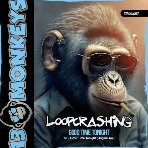 [13MRD092] LOOPCRASHING – GOOD TIME TONIGHT