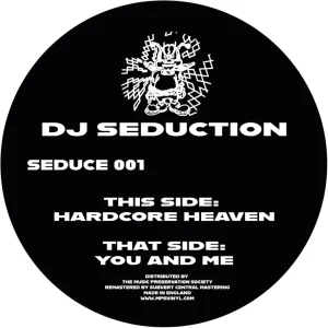 [SEDUCE001] DJ SEDUCTION ‎– HARDCORE HEAVEN / YOU & ME