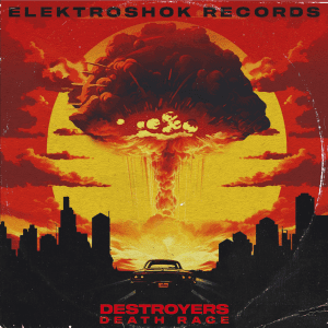 [ESRVIN001] DESTROYERS – DEATH RACE E.P.