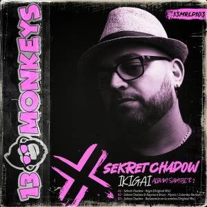 [13MRD103] SEKRET CHADOW – IKIGAI – AMBLUM SAMPLER 1