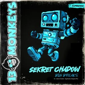 [13MRD108] SEKRET CHADOW – BIG BREAKS