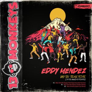[13MRD113] EDDY MENDEZ – BOTA TENERIFE (25TH ANNIVERSARY)