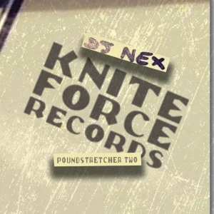 [KF264] DJ NEX (Altern-8) – POUNDSTRETCHER TWO E.P.