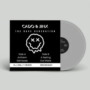 [BS020241] CADO & JINX – THE RAVE GENERATION E.P.