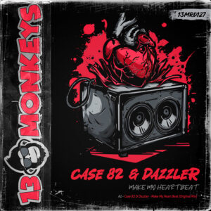 [13MRD127] CASE 82 & DAZZLER – MAKE MY HEART BEAT