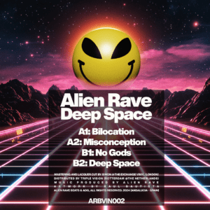[ARBVIN002] ALIEN RAVE – DEEP SPACE