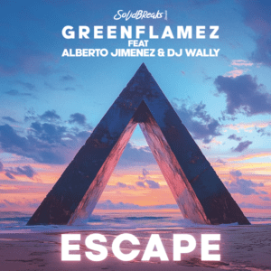 [SBRVIN001] GREENFLAMEZ FT ALBERTO JIMENEZ & DJ WALLY – ESCAPE
