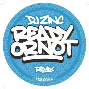 [FOS004] DJ ZINC – READY OR NOT (REMIXES)