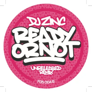 [FOS004] DJ ZINC – READY OR NOT (REMIXES)