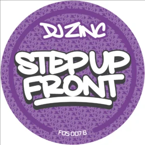 [FOS007] DJ ZINC – MEGAMIX / STEP UP FRONT