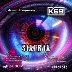[SB020242] K69 & DREAM FREQUENCY – SIXTRAX