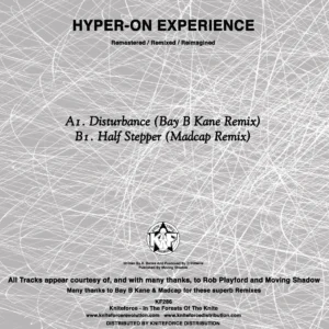 [KF286] Hyper-On Experience – Disturbance / Half Stepper EP (Bay B Kane & Madcap Remixes)
