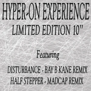 [KF286] Hyper-On Experience – Disturbance / Half Stepper EP (Bay B Kane & Madcap Remixes)