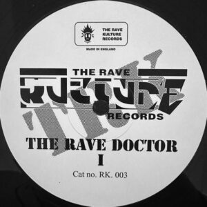 [RK003] The Rave Doctor ‎– Ruff In the Jungle