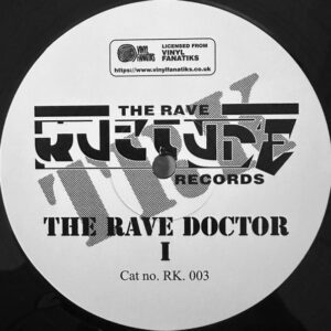 [RK003] The Rave Doctor ‎– Ruff In the Jungle