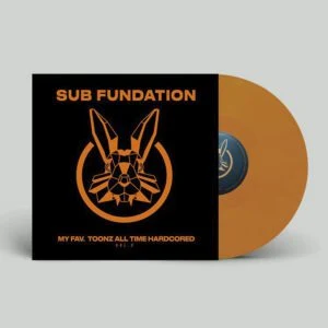 [RRR002] Sub Fundation – My Fav.Toonz All Time Hardcored Vol. 2