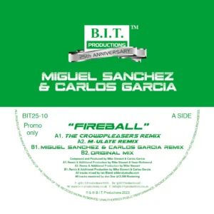 [BIT25-10] Miguel Sanchez & Carlos Garcia – Fireball – 25th Anniversary Mixes