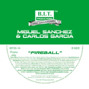 [BIT25-10] Miguel Sanchez & Carlos Garcia – Fireball – 25th Anniversary Mixes