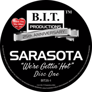 [BIT25-1] Sarasota – We’re Gettin’ Hot – Vinyl One