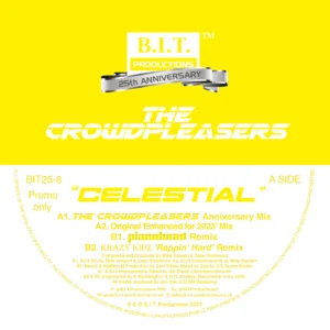 [BIT25-8] The Crowdpleasers – Celestial (Turn The Music Up) – 25th Anniversary Mixes