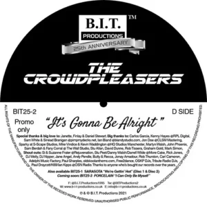 [BIT25-2] The Crowdpleasers – It’s Gonna Be Alright – 25th Anniversary Mixes – Vinyl Two