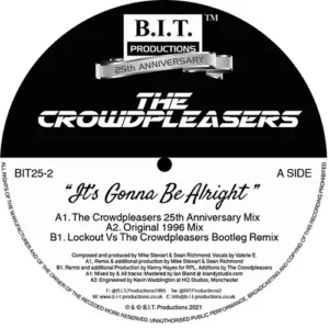 [BIT25-2] The Crowdpleasers – It’s Gonna Be Alright – 25th Anniversary Mixes – Vinyl One