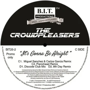 [BIT25-2] The Crowdpleasers – It’s Gonna Be Alright – 25th Anniversary Mixes – Vinyl Two