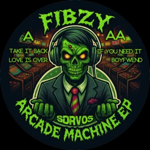 [SDRV005] Fibzy – Arcade Machine EP
