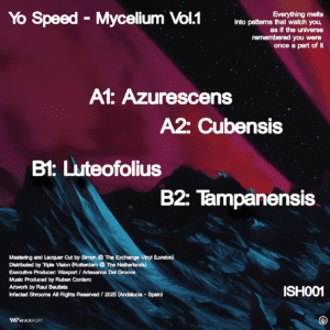 [ISH001] Yo Speed – Mycelium Vol.1