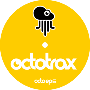 [OCTOEP6] OCTOTRAX PRESENTS – OCTO EP 6